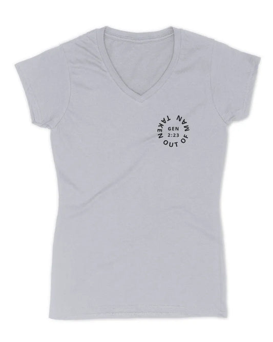 Taken Out of Man; GEN 2:23 - Women's V-Neck T-Shirt