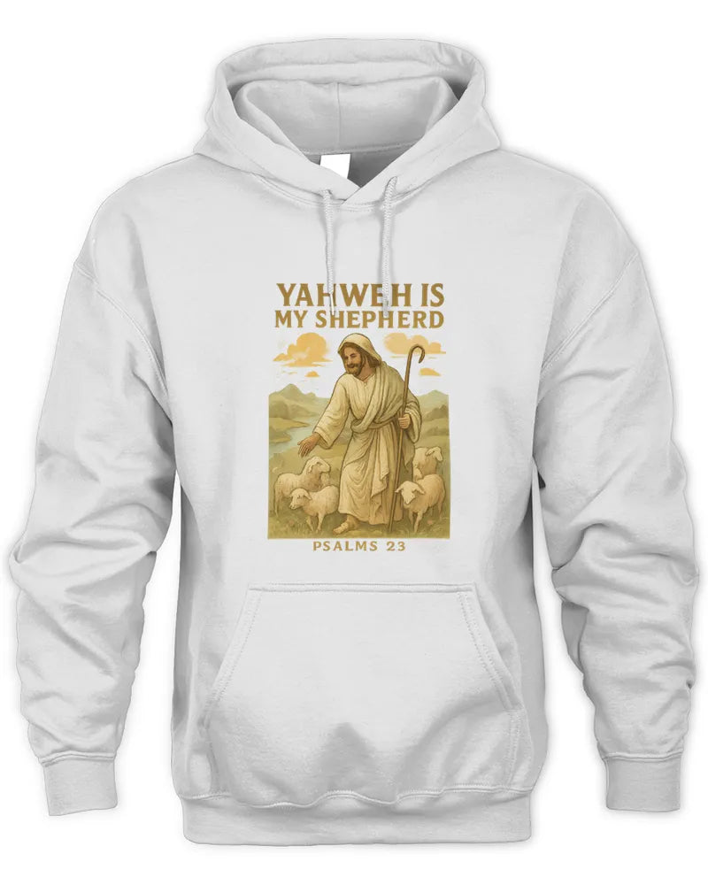 Yahweh is my Shepherd - Unisex Hoodie