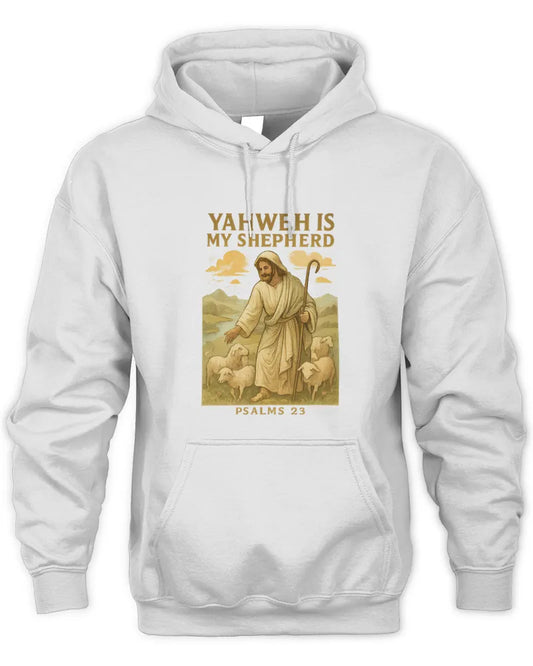 Yahweh is my Shepherd - Unisex Hoodie