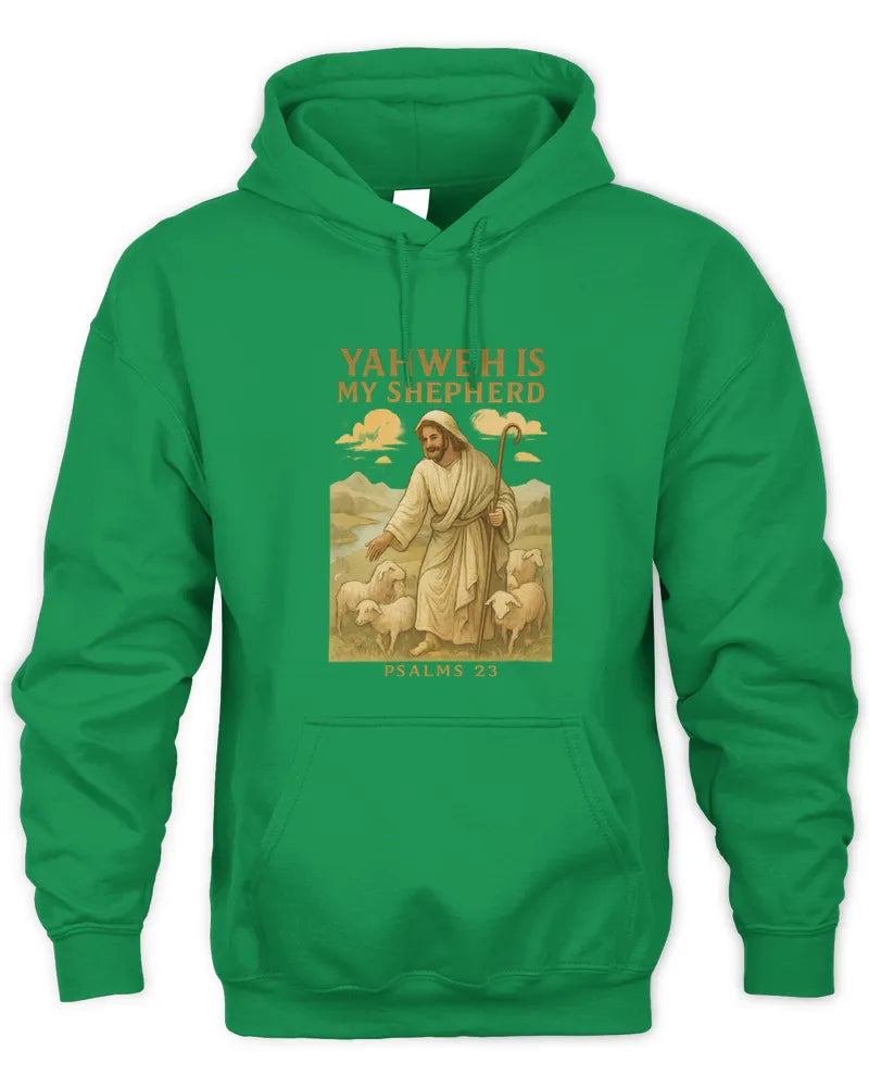 Yahweh is my Shepherd - Unisex Hoodie