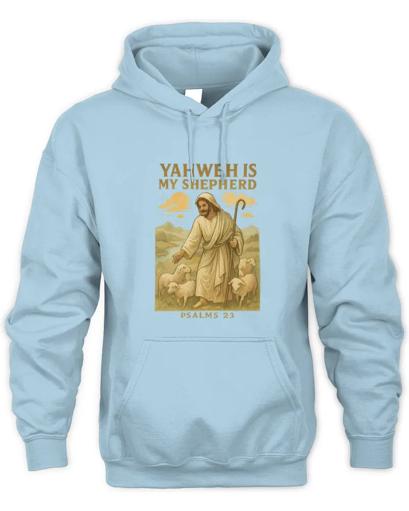 Yahweh is my Shepherd - Unisex Hoodie